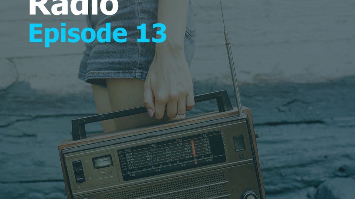 Mildner Radio Episode 13