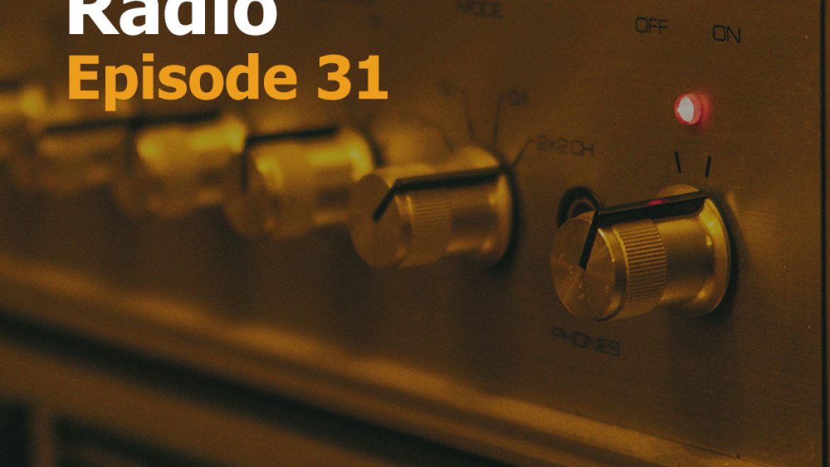Mildner Radio Episode 31