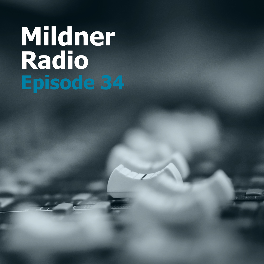 Mildner Radio Episode 34