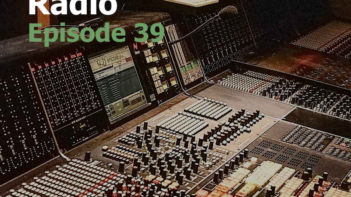 Mildner Radio Episode 39