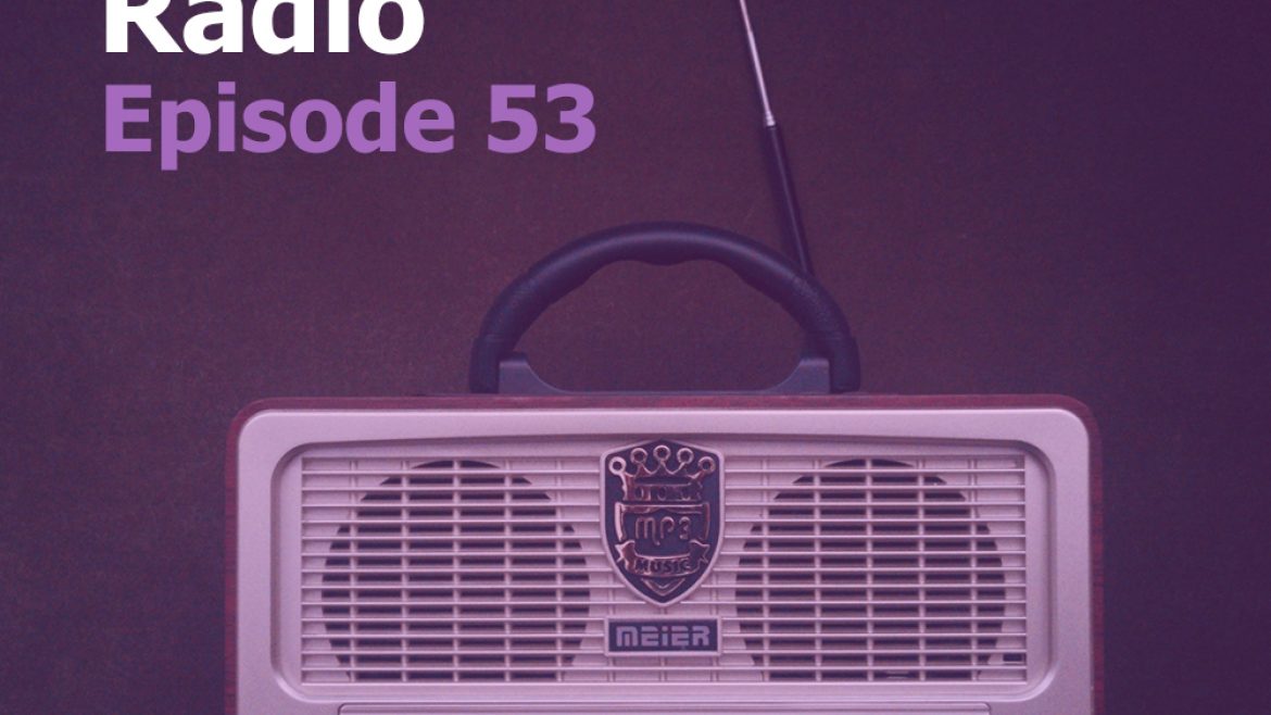 Mildner Radio Episode 53
