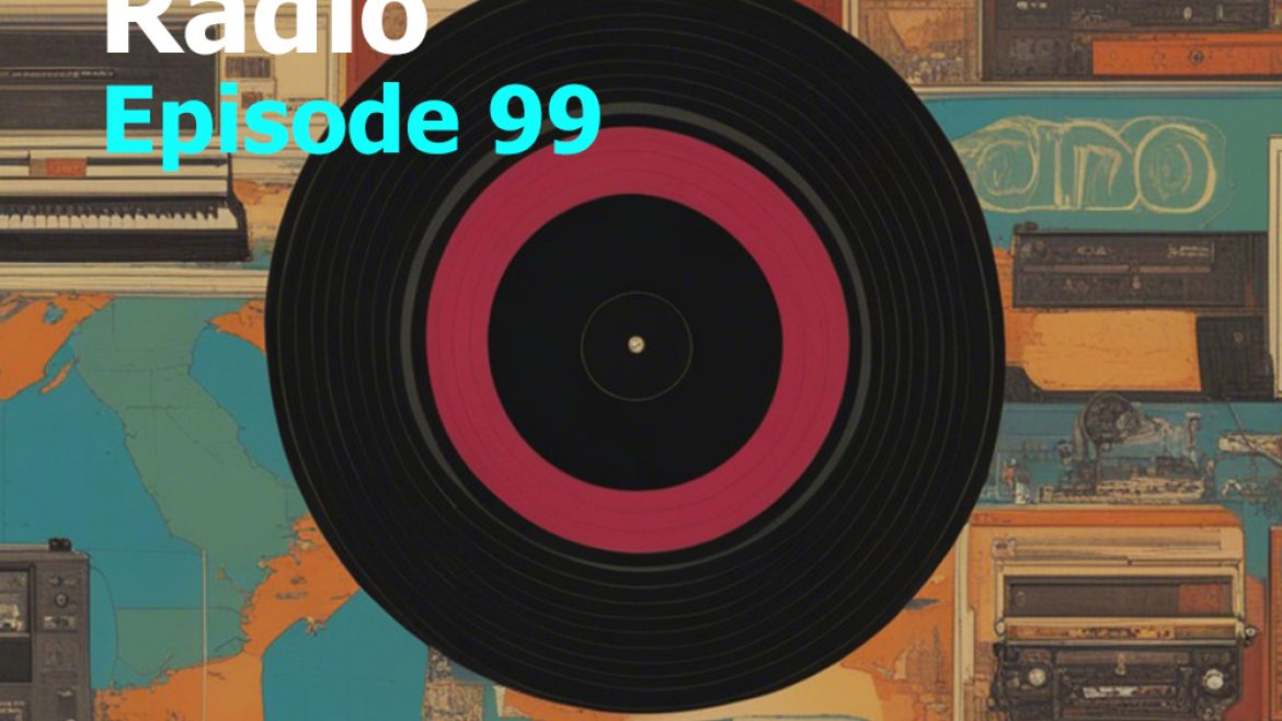 Mildner Radio Episode 99